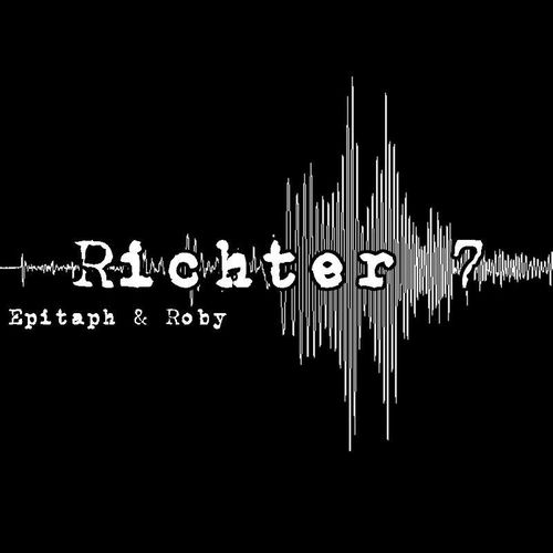 Epitaph & RoBy - Richter 7